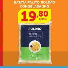 Roldão Batata palito roldão congelada oferta