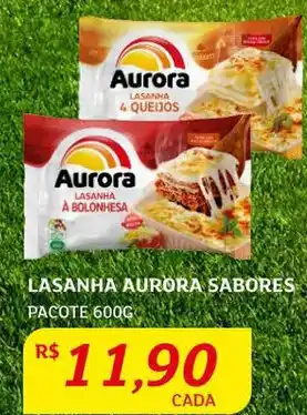 Assaí Atacadista Lasanha Aurora Sabores 600g oferta