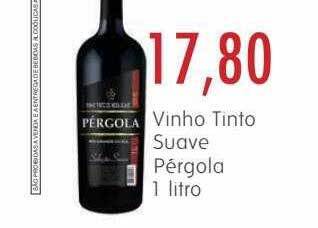 Epa Vinho tinto suave pérgola oferta
