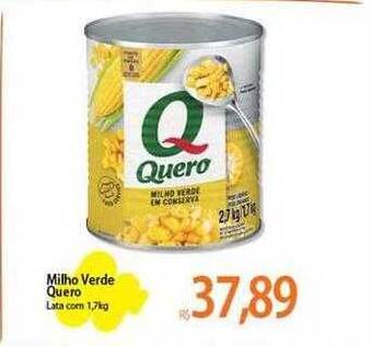 Atacadão Milho verde quero lata oferta