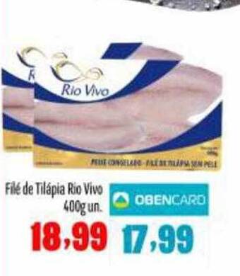Rede Top Filé de tilápia rio vivo oferta