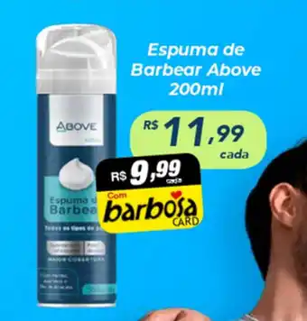 Barbosa Supermercados Espuma de Barbear Above 200ml oferta