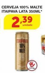 Roldão Cerveja 100% malte itaipava lata 350ml* oferta