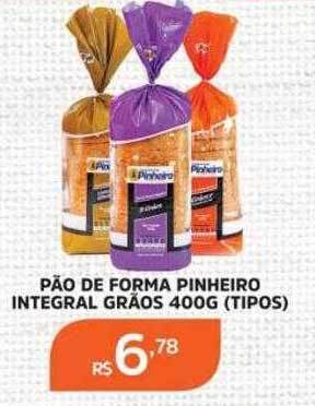 Pinheiro Supermercado Pão de forma pinheiro integral grãos tipos oferta