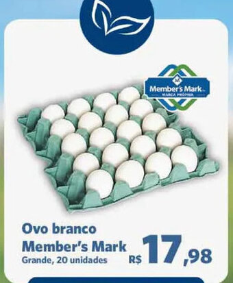 Sam's Club Ovo Branco Member;s Mark 20 unidades oferta