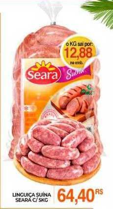 Mercadão Atacadista Linguiça suina seara oferta