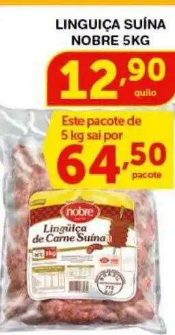 Roldão Linguiça suina nobre oferta