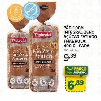 Cooper Pão 100% integral zero açucar fatiado thabrulai oferta