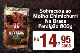 Supermercados Mundial Sobrecoxa ao Molho Chimichurri Na Bras Perdigão 800g oferta