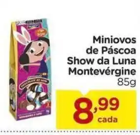 Carrefour Miniovos de Páscoa Show da Luna Montevérgine 85g oferta