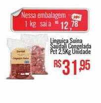 Mart Minas Linguiça suina saudali congelada oferta