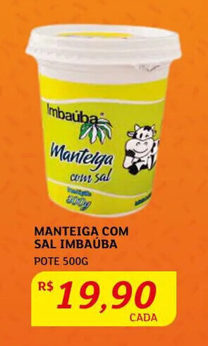 Assaí Atacadista Manteiga com sal Imbaúba 500g oferta