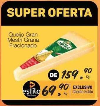 Supermercado Dalben Queijo gran mestri grana fracionado oferta