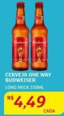 Assaí Atacadista Cerveja One Way Budweiser 330ml oferta
