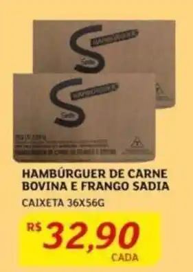 Assaí Atacadista Hambúrguer de Carne Bovina E Frango Sadia 36x56g oferta