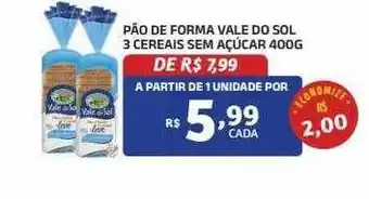 Bahamas Mix Pão de forma vale de sol 3 cereais sem açúcar oferta