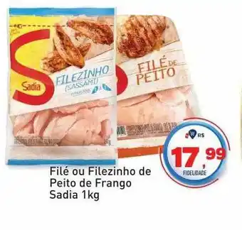 Filé ou filezinho de peito de frango sadia