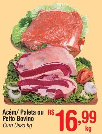 Fort Atacadista Acém/ Paleta ou Peito Bovino 1kg oferta