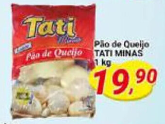 Amarelinha supermercados Pão de Queijo Tati Minas 1kg oferta