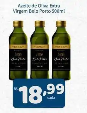 Rede uniforça Azeite De Oliva Extra Virgem Belo Porto 500ml oferta