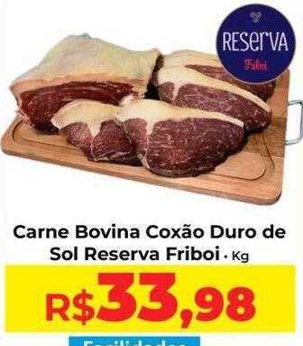 Rebouças Supermercados Carne bovina coxão duro de sol reserva friboi kg oferta