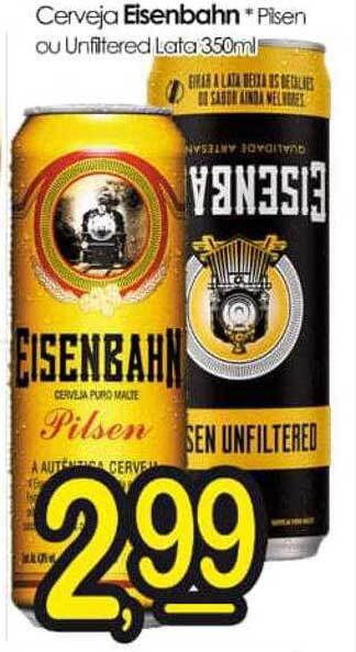 ServBem Cerveja eisenbahn pilsen ou unfiltered oferta