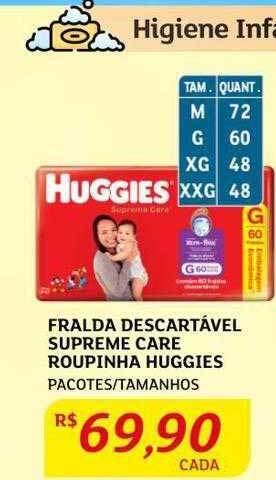 Assaí Atacadista Fralda descartável supreme care roupinha huggies oferta