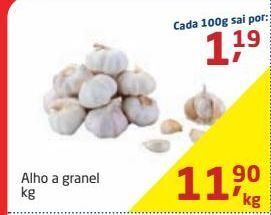 Tenda Atacado Alho a granel kg oferta
