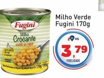Tonin Superatacado Milho verde fugini 170g oferta