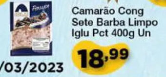 Chama Supermercados Camarão Cong Sete Barba Limpo Iglu pct 400g un oferta