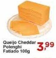 Rossi Supermercado Queijo Cheddar Polenghi Fatiado 100g oferta