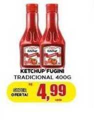 Supermercado Estrela Azul Ketchup fugini tradicional oferta