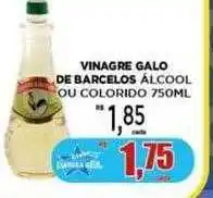 Supermercado Estrela Azul Vinagre galo de barcelos álcool ou colorido oferta