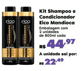 Sam's Club Kit Shampoo e Condicionador Eico Mandioca com 2 unidades de 800ml cada oferta
