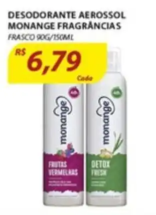 Assaí Atacadista Desodorante Aerossol Monange fragrancias 90g/250ml oferta