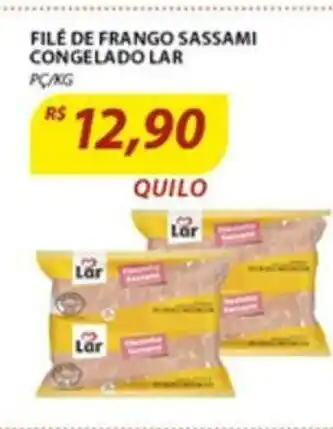 Assaí Atacadista File de Frango Sassami Congelado Lar oferta