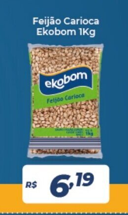 Atakarejo Feijao Carioca Ekobom 1kg oferta