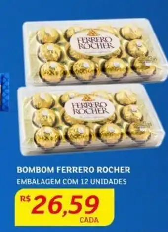 Assaí Atacadista Bombom Ferrero Rocher com 12 unidades oferta