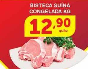 Roldão Bisteca suina congelada kg oferta