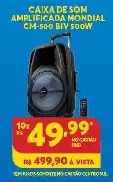 Atacadão Centro Sul Caixa de Som Amplificada Mondial CM-500 BIV 500w oferta