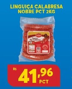 Atacadão Centro Sul Linguica Calabresa Nobre Pct 2kg oferta