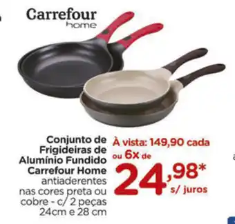 Conjunto de Frigideiras de aluminio Fundido Carrefour Home c/2pecas 24cm e 28cm