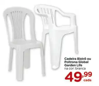 Carrefour Cadeira Bistro ou Poltrona Global Garden Life oferta