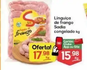 Supermercados Princesa Linguiça de frango sadia congelado kg oferta