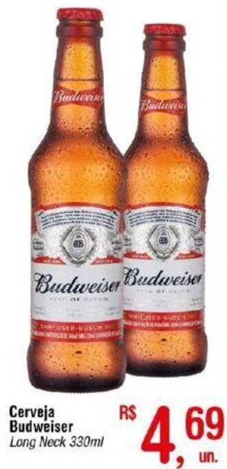 Fort Atacadista Cerveja Budweiser Long Neck 330ml oferta