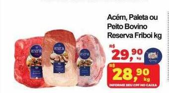Semar Supermercado Acém, paleta ou peito bovino reserva friboi oferta