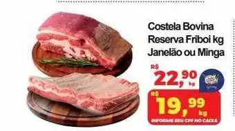 Semar Supermercado Costela bovina reserva friboi janelão ou minga oferta