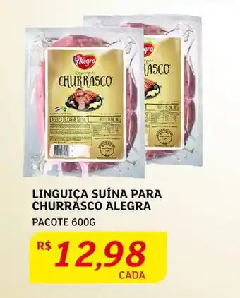 Assaí Atacadista Linguiça Suína para Churrasco Alegra 600g oferta