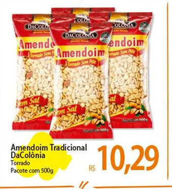 Atacadão Amendoim Tradicional DaColônia 500g oferta