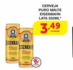Roldão Cerveja puro malte eisenbahn lata 350ml* oferta